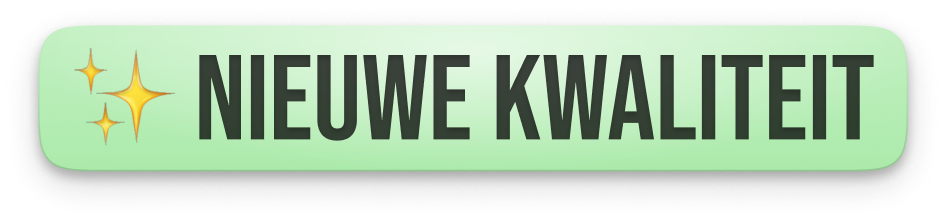 Nieuwe kwaliteit