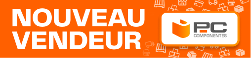 Nouveau vendeur - PC Componentes