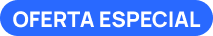 OFERTA ESPECIAL