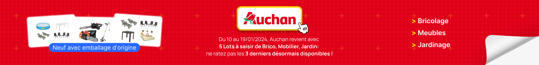 Opération Marketing - déstockage de palettes Auchan d'Outils, bricolage, mobilier de jardin & accessoires d'été